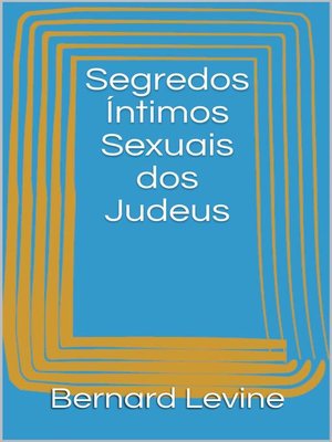cover image of Segredos Íntimos Sexuais dos Judeus